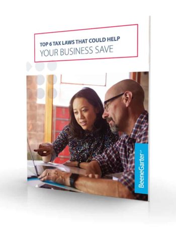 Cover of the Top 6 Tax Laws That Could Help Your Business Save guide